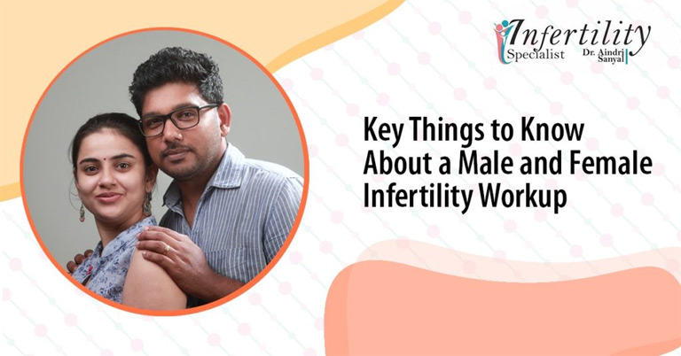 Male and Female Infertility Workup